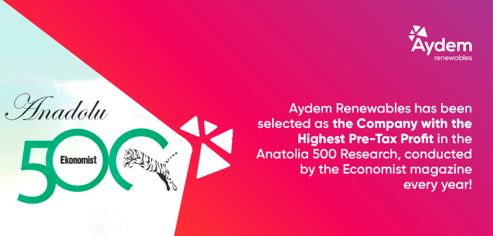 Aydem Renewables, the Company having the Highest Pre-tax Profit in Anatolia